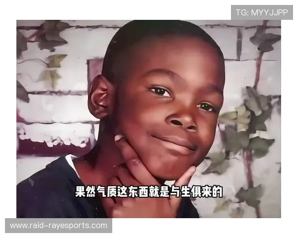 十位足球巨星的童年照片揭秘 揭开他们成长背后的故事